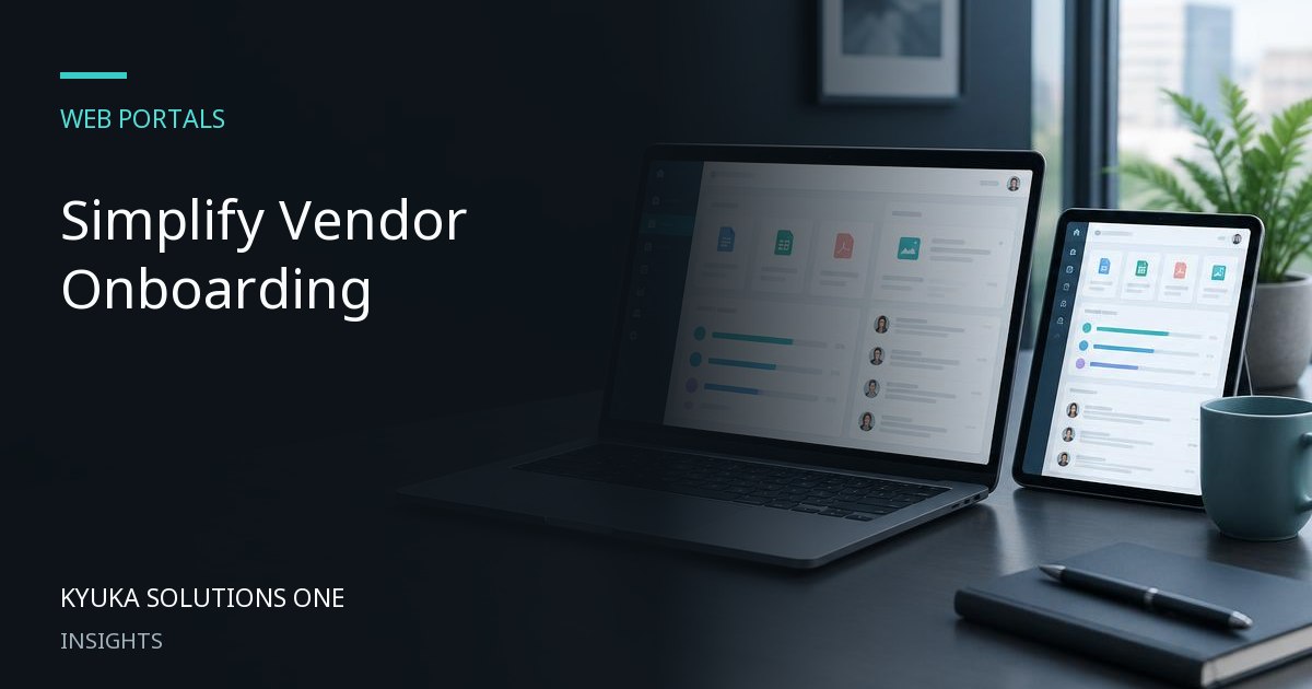 A Better Vendor Portal: From Intake to Approval